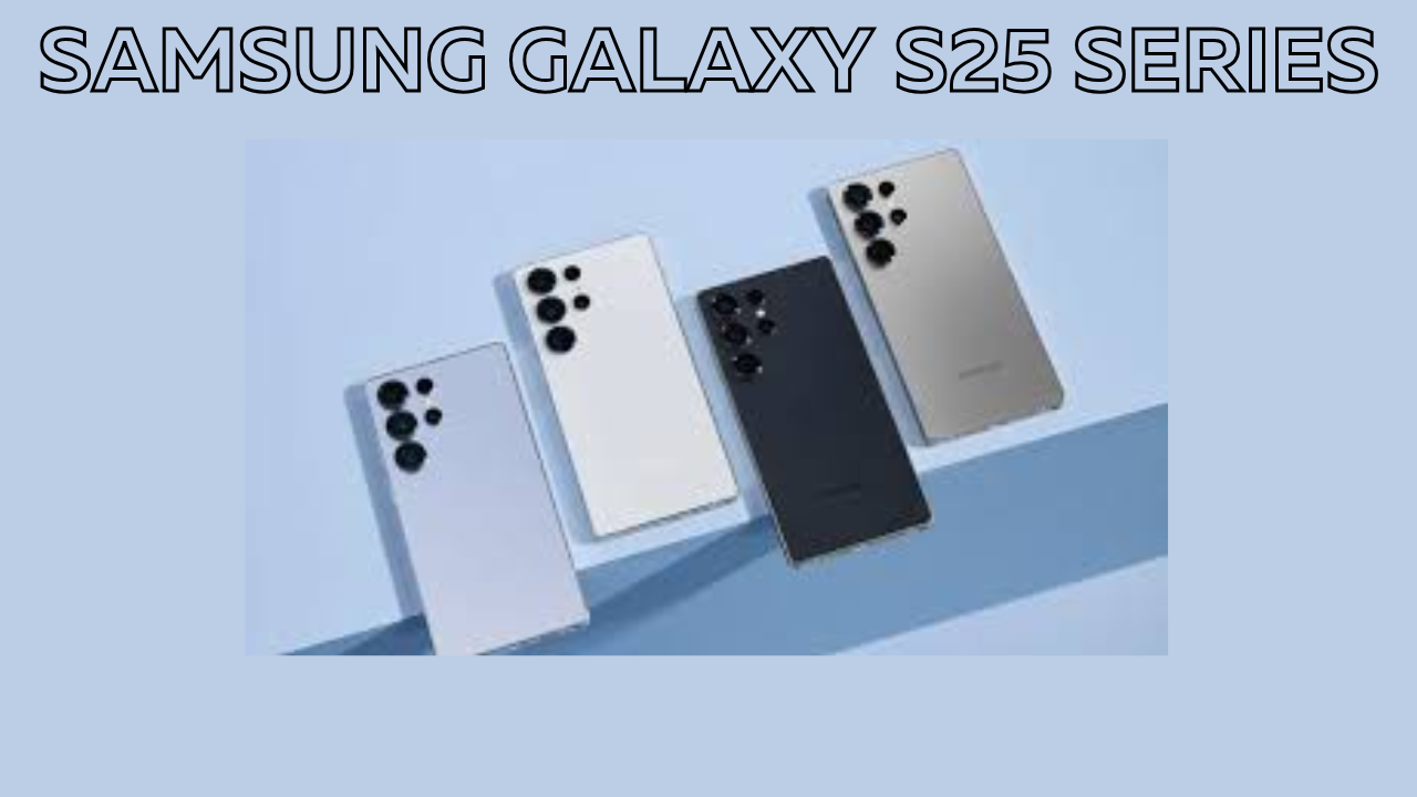 Samsung Galaxy S25 Series First Look & Key Features Unveiled